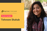 Career Success Story: Tehreem Shahab