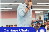 Carriage Chats with our CEO