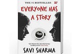 “Everyone Has A Story” By Savi Sharma: Book Review