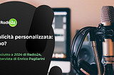 Pubblicità personalizzata: sì o no?