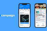 UX Case Study: Redesign Campaign.com and Adding Gamification Features