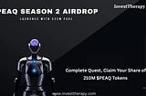 Peaq Season 2 Airdrop —  Complete Tasks and become eligible for Airdrop