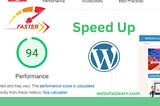 How to Increase WordPress Website Speed Up?