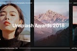 Join the Unsplash Awards to highlight your creativity