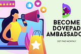 Join the DovePad Ambassador Program: Help Shape the Future of Blockchain Startups in the Global…