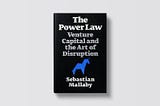 Try and fail. Don’t fail to try. A review of the book “Power Law” by Sebastian Mallaby