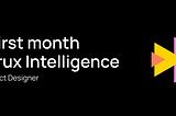 My first month at Crux Intelligence as a product designer!