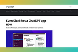 Slack Gets ChatGPT App to Help with Workplace Chats