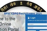 How to start the preparation and be successful in CDPO conducted by BPSC.
