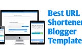 Url Shortener — Best URL Shortener Blogger Template