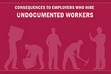 Undocumented Worker Case Study