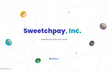 How to Send Money To Another Crypto Wallet from my Sweetchpay, Inc.