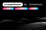Merged Finance. Competitors comparison.