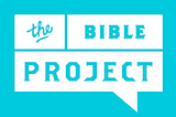 The Bible Project