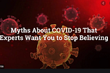 Covid-19 myths