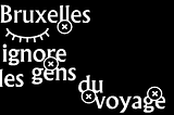 Bruxelles ignore les gens du voyage