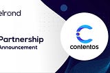 Elrond starts collaboration With Contentos (Decentalized Global Content Ecosystem)