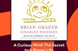 A Curious Mind by Brian Grazer