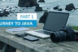 My journey to Java 001 - Variables