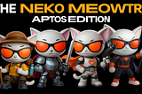 The Neko Meowtrix: Aptos Edition Is Live — Here’s How to Level Up