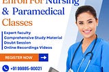 Enroll for Nursing & Paramedical Classes: Join Toppers Choice Coaching in Chandigarh!