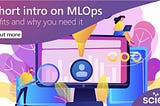 A short intro to MLOps