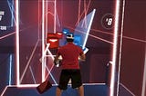 A Lesson From Beat Saber in Virtual Reality…