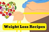 weight loss recipes