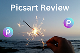 Picsart Review: How to Use Picsart as a Graphic Designer