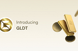 GLDT Launches as the World’s First Fully Gold-Backed, Decentralized Gold Token Governed by a DAO