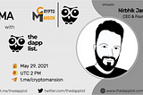 Recap Session of Dapp list Ama held at Cryptomansion