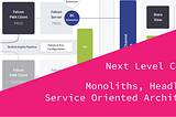 Next Level Commerce: Monoliths, Headless and Service Oriented Architectures