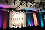 Inspirational Women in Tech @ Women in Product Conference 2018