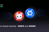 What are $MEW and $OMNI? Exploring Promising Tokens