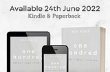 “One Hundred” — Coming Soon!