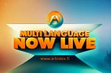 🌍 Arbidex Goes Global: Multilingual Support is Here!