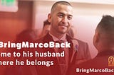 Four Ways You Can Help #BringMarcoBack