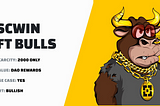 BSCWIN is proud to reveal the Bull NFTs as a strategic addition to its ecosystem