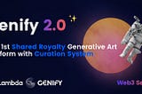 Genify 2.0 版本正式上线，集成共享版税交易协议