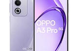 OPPO A3 Pro 5G: A Budget-Friendly Powerhouse launched in India on Amazon