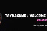 TryHackMe : Welcome walkthrough