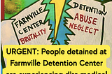 The Abuse, Brutality & Neglect at Farmville Continues: Person Detained At Farmville Detention…