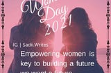 International Women’s Day 2021