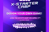 Istanbul’s Gateway to Blockchain Gaming: X-Starter Camp.