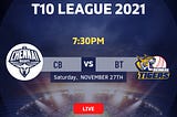 The Chennai Braves VS Bangla Tigers, 20th T10 League, 2021