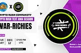 [RECAP] AMA: CRYPTO_RUSH x War-Richies