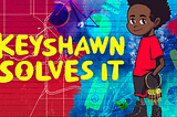 Keyshawn Solves It