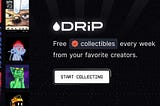 DRiP: Art, for Everyone