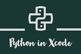 Using Python in Xcode