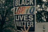 The voices not heard in #BLM and #GayPride